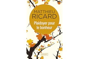 PLAIDOYER POUR LE BONHEUR
