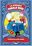 La dynastie Donald Duck, Tome 13 : La Caverne d'Ali Baba et autres histoires (1962-1963) by 