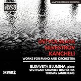 SILVESTROV AND KANCHELI:WORKS FOR PIANO AND        image