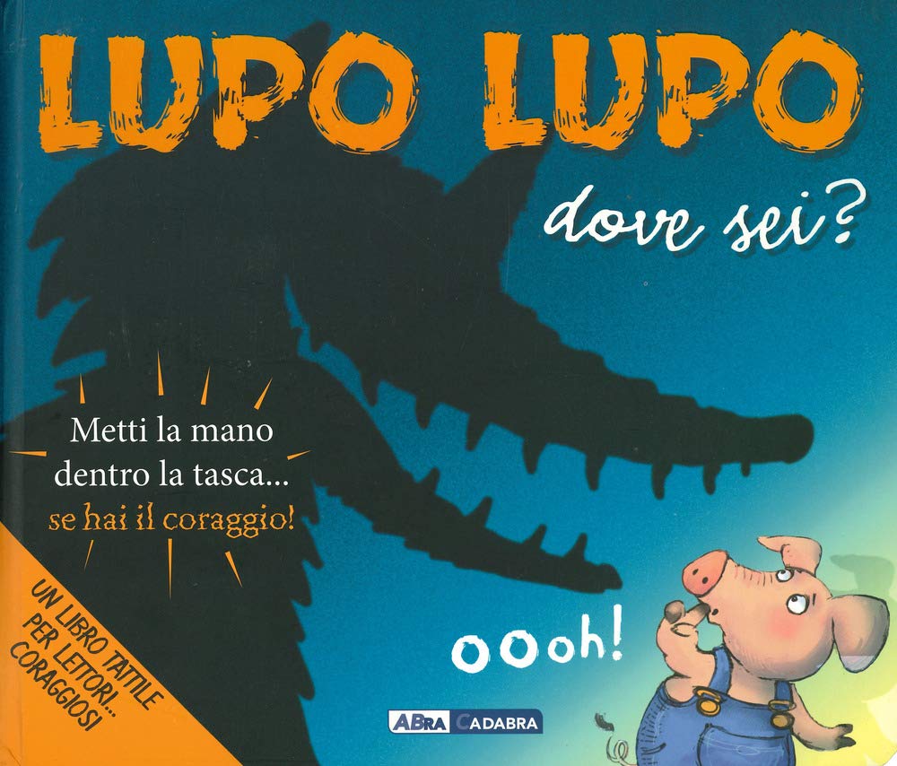 Amazon.it: Lupo lupo dove sei? Ediz. a colori - Cox, Steve, Magrin,  Federica - Libri