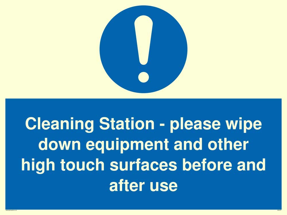 Cleaning Station - please wipe down equipment and other high touch surfaces before and after use