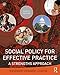 Social Policy for Effective Practice: A Strengths Approach