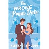 The Wrong Prom Date (The Wrong Match)