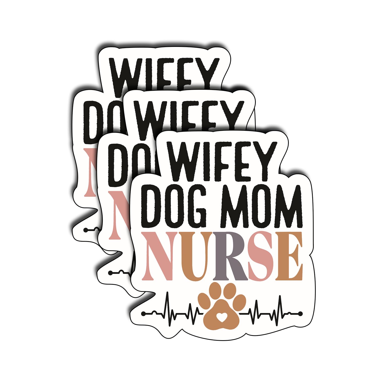 Photo 1 of (3Pcs) Wifey Dog Mom Nurse Funny Sticker ER Nurse Medical Healthcare Sticker Nursing Sticker Waterproof Vinyl Stickers Books Laptops Water Bottles Kindles Decoration Stuff Gifts 3x2.6 Inch