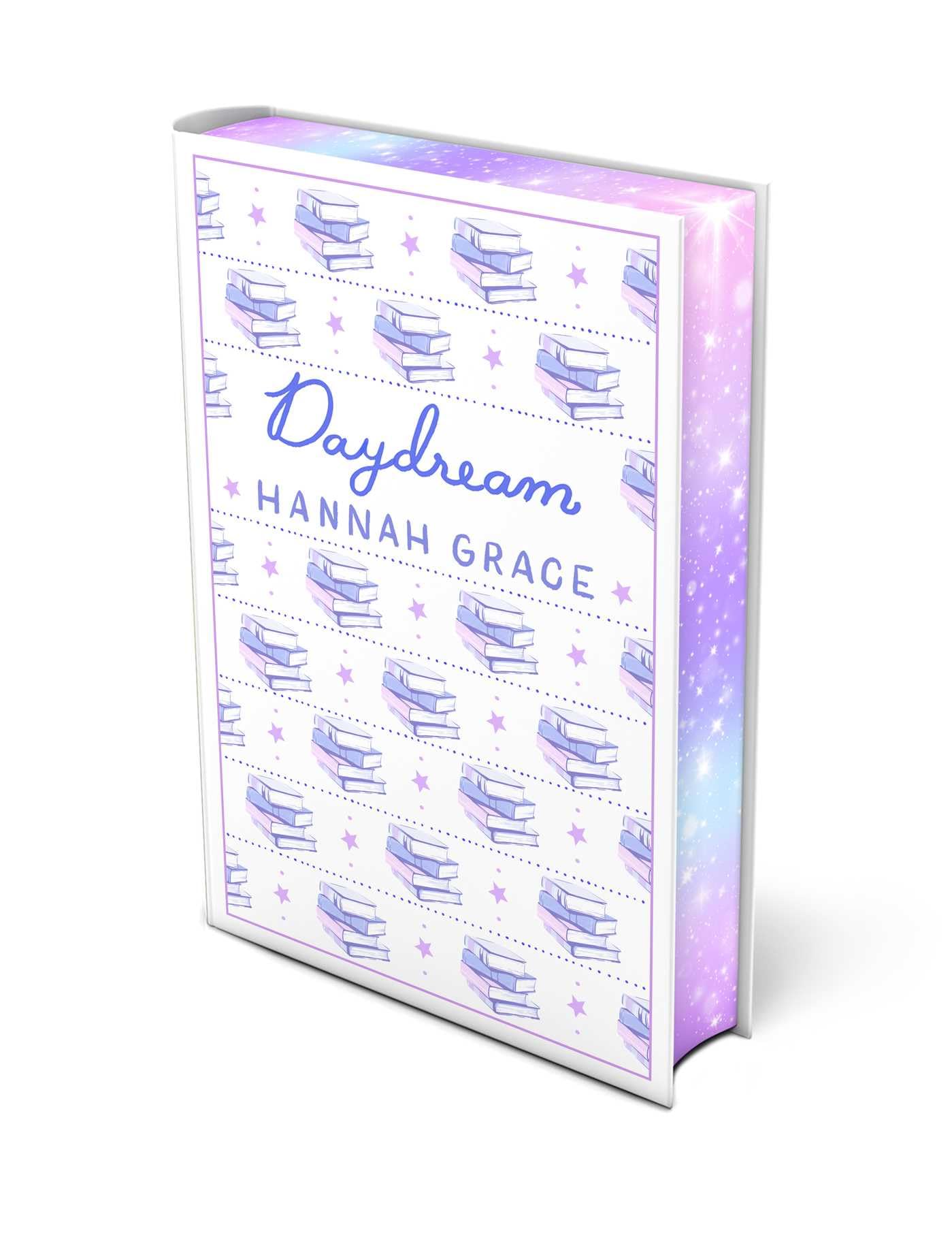Daydream: Deluxe Edition Hardcover: A Novel (3) (The Maple Hills Series)
