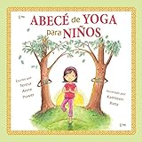 Abece de Yoga para Ninos (Spanish Edition) by 
