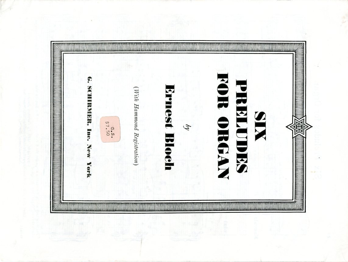 Six Preludes For Organ Ernest Bloch Amazoncom Books - 