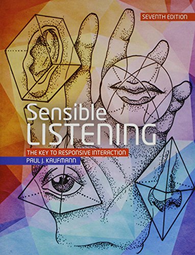 Sensible Listening: The Key to Responsive Interaction