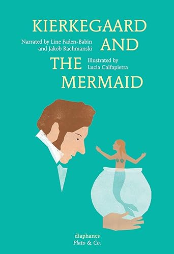 Download Kierkegaard and the Mermaid PDF