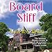 Board Stiff