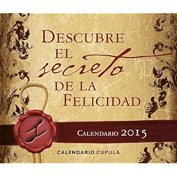 Calendario Sobremesa Descubre El Secreto 2015 (Calendarios y agendas) Calendario Sobremesa Descubre El Secreto 2015 (Calendarios y agendas)