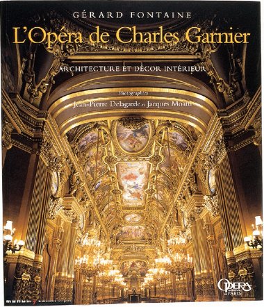 L' Opéra de Charles Garnier
