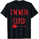 I'm With Cupid Funny Valentines Day Gift T-shirt T-Shirt