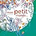 Mon petit monde... by 