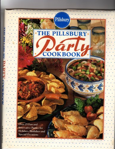 Pillsbury Party Cookbook, The by Pillsbury Company