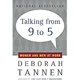 Talking from 9 to 5: Women and Men at Work
