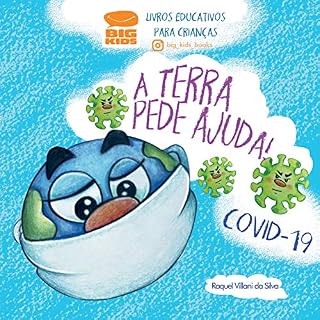 Livro A Terra pede ajuda!: Covid-19