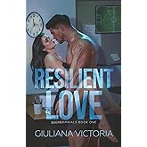 Resilient Love (Secret Trials)