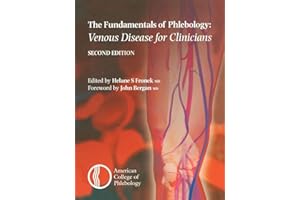 Fundamentals of Phlebology: Venous Disease for Clinicians