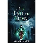 The Fall of Eden