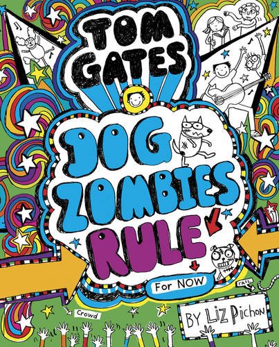 #72 — Tom Gates: DogZombies Rule (For now)