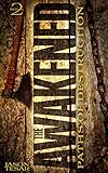 Paths of Destruction: The Awakened Book Two