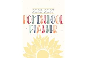 Homeschool Planner: Weekly & Monthly Lesson Planning and Grade Book for Teaching Multiple Kids - Academic School Year - Sunfl