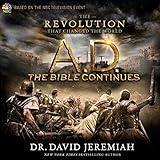 A.D. The Bible Continues: The Revolution That Changed the World by 