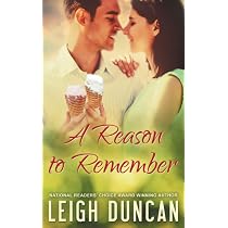 A Reason To Remember: Duncan, Leigh: 9781944258016: Amazon.com: Books