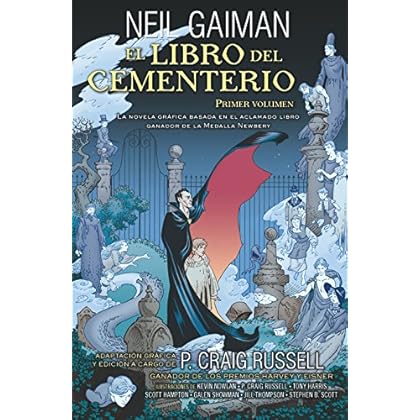 El libro del cementerio (Novela gráfica Vol. I): Adaptación gráfica y edición a cargo de P. Craig Russell (Novela (roca))