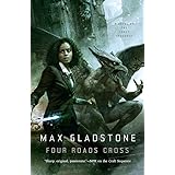 Four Roads Cross: A Novel of the Craft Sequence (Craft Sequence, 5)