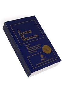 A Course in Miracles: Course in Miracles Society