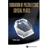 VIBRATION OF PIEZOELECTRIC CRYSTAL PLATES