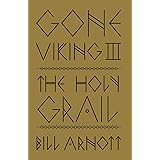 Gone Viking III: The Holy Grail