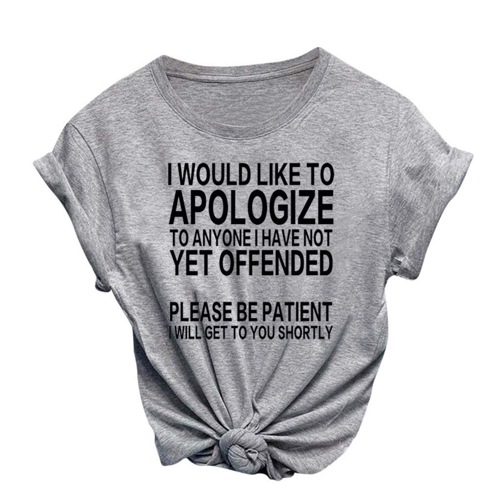 T Shirts with Sayings for Women Funny Letter Print I Would Like to Apologize to Cute Casual Tops Graphic Tees
