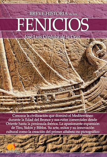 Breve historia de los Fenicios (Spanish Edition)