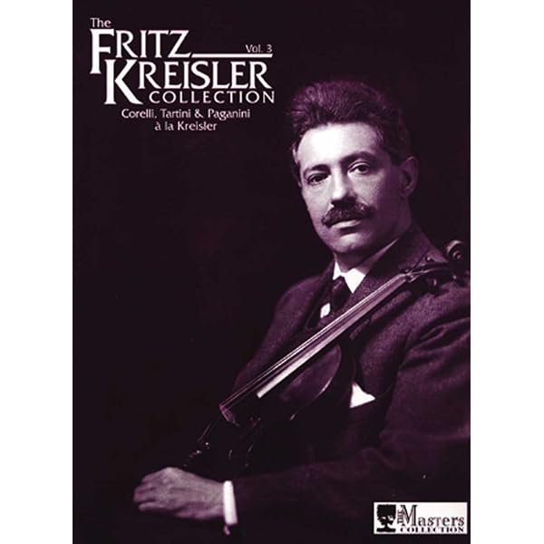 The Fritz Kreisler Collection - Volume 2: Fritz Kreisler, Eric Wen