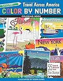 Color by Number Travel Across America Coloring Book: 55 Fun State & National Park Stamps