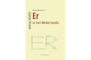 Hoe gebruik je er in het Nederlands (NT2-Bibliotheek) (Dutch Edition)