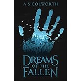 Dreams Of The Fallen