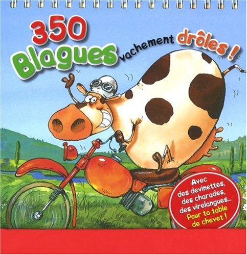 350 blagues vachement drôles