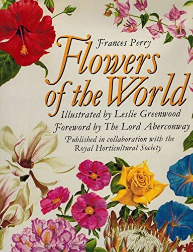 Wild Flowers Of The World: Brian Morley, Barbara Everard