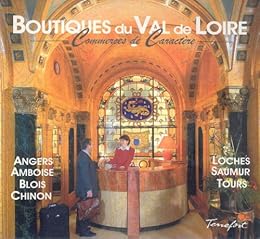 Boutiques du Val de Loire