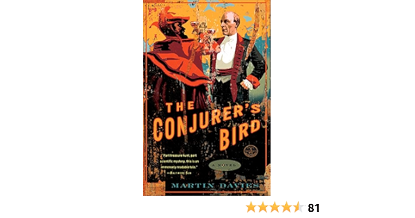 The Conjurer S Bird A Novel Davies Martin 9781400097340 Amazon Com Books