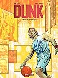 Dunk - tome 1 - Naissance d'un héros (French Edition) by