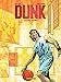 Dunk - tome 1 - Naissance d'un héros (French Edition) by