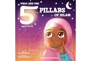 What are the 5 Pillars of Islam: Islamic Books for Kids