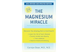 The Magnesium Miracle (Revised and Updated)