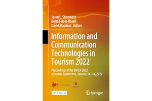 Information and Communication Technologies in Tourism 2022: Proceedings of the ENTER 2022 eTourism Conference, January 11-14,