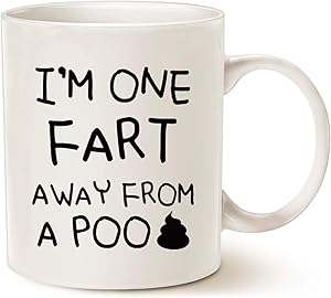 MAUAG Funny Quote Coffee Mug, Friend Gift Ideas Cup, White 11 Oz